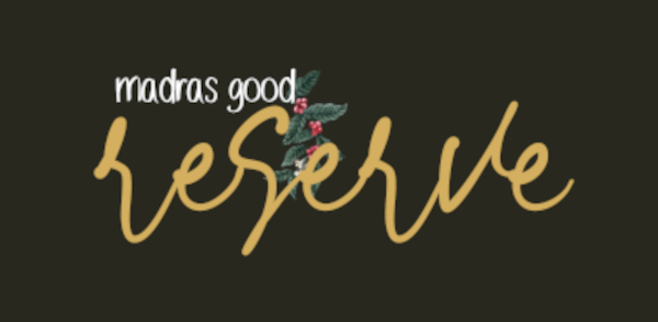 Madras Good Reserve
